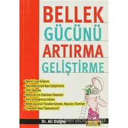 Bellek Gücünü Artırma Geliştirme - Ali Dülger - Platform Yayınları