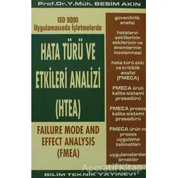 Hata Türü ve Etkileri Analizi (HTEA) ISO 9000 Uygulamasında İşletmelerde