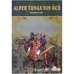 Alper Tunganın Öcü - Hayrani Ilgar - Hamle Yayınevi