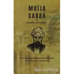 Molla Sadra ve Hikmet-i Mütealiye - Seyyid Muhammed Hamanei - Düşün Yayıncılık