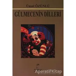 Gülmecenin Dilleri - Ünsal Özünlü - Doruk Yayınları