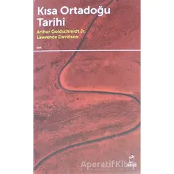 Kısa Ortadoğu Tarihi - Arthur Goldschmidt - Doruk Yayınları