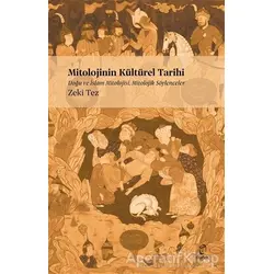 Mitolojinin Kültürel Tarihi - Zeki Tez - Doruk Yayınları
