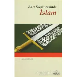Batı Düşüncesinde İslam - Albert Hourani - Doruk Yayınları