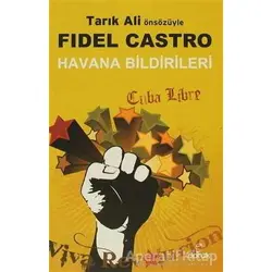 Havana Bildirileri - Fidel Castro - Doruk Yayınları