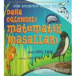 Daha Eğlenceli Matematik Masalları - Greg Tang - Doruk Yayınları