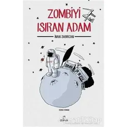 Zombiyi Isıran Adam - İnan Sabırcan - Doruk Yayınları