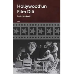 Hollywoodun Film Dili - David Bordwell - Doruk Yayınları