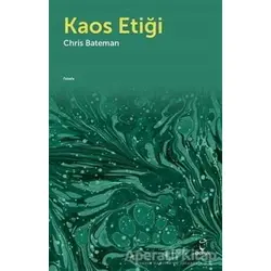 Kaos Etiği - Chris Bateman - Doruk Yayınları