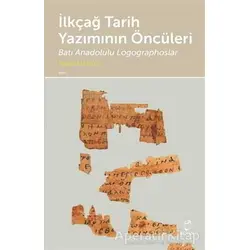 İlkçağ Tarih Yazımının Öncüleri - Ayşen Eti Sina - Doruk Yayınları