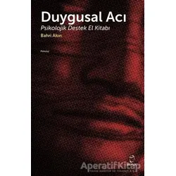 Duygusal Acı - Bahri Akın - Doruk Yayınları