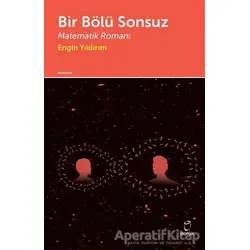 Bir Bölü Sonsuz - Engin Yıldırım - Doruk Yayınları