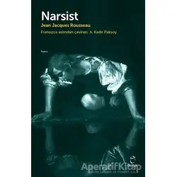Narsist - Jean-Jacques Rousseau - Doruk Yayınları