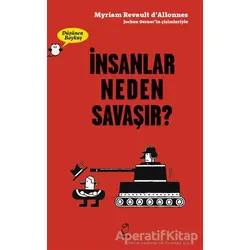 İnsanlar Neden Savaşır? - Düşünen Baykuş - Jochen Gerner - Doruk Yayınları