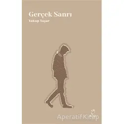 Gerçek Sanrı - Yakup Yaşar - Doruk Yayınları
