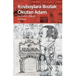 Kovboylara Bozlak Okutan Adam - Ali Özuyar - Doruk Yayınları