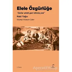 Elele Özgürlüğe - Nabi Yağcı - Doruk Yayınları