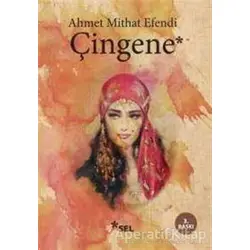 Çingene - Ahmet Mithat - Sel Yayıncılık