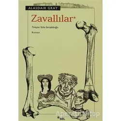 Zavallılar - Alasdair Gray - Sel Yayıncılık