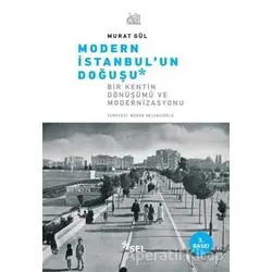 Modern İstanbul’un Doğuşu - Murat Gül - Sel Yayıncılık