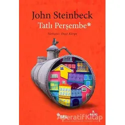 Tatlı Perşembe - John Steinbeck - Sel Yayıncılık