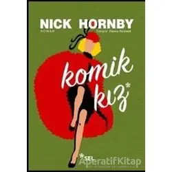 Komik Kız - Nick Hornby - Sel Yayıncılık