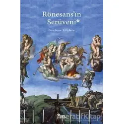 Rönesansın Serüveni - Kolektif - Sel Yayıncılık