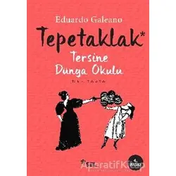 Tepetaklak - Eduardo Galeano - Sel Yayıncılık