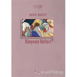 Dünyanın Halleri - David Harvey - Sel Yayıncılık