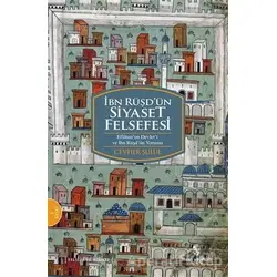 İbn Rüşd’ün Siyaset Felsefesi - Cevher Şulul - İnsan Yayınları