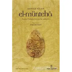 El-münteha - Ahmet Bican - İnsan Yayınları