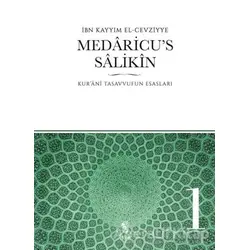 Medaricu’s Salikin 1 - İbn Kayyım el-Cevziyye - İnsan Yayınları