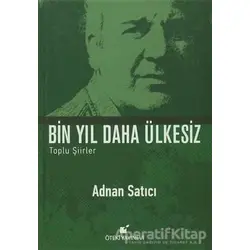 Bin Yıl Daha Ülkesiz - Adnan Satıcı - Öteki Yayınevi
