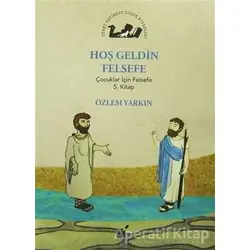Hoş Geldin Felsefe - Özlem Yarkın - Öteki Yayınevi