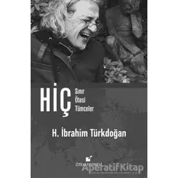 Hiç - H. İbrahim Türkdoğan - Öteki Yayınevi