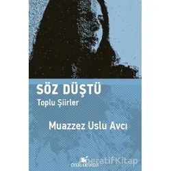 Söz Düştü - Muazzez Uslu Avcı - Öteki Yayınevi