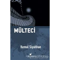 Mülteci - Kemal Siyahhan - Öteki Yayınevi