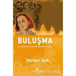 Buluşma - Mansur Ayık - Öteki Yayınevi
