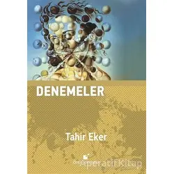 Denemeler - Tahir Eker - Öteki Yayınevi