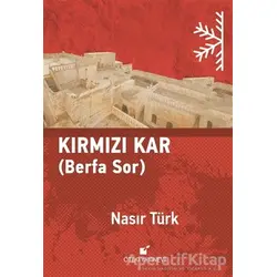 Kırmızı Kar - Nasır Türk - Öteki Yayınevi