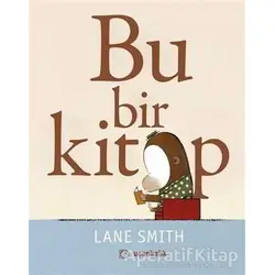Bu Bir Kitap - Lane Smith - Uçanbalık Yayıncılık