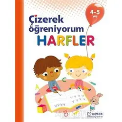 Harfler - Çizerek Öğreniyorum 4-5 Yaş - Kolektif - Uçanbalık Yayıncılık