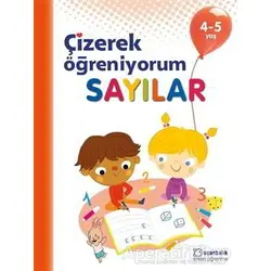 Sayılar - Çizerek Öğreniyorum 4-5 Yaş - Kolektif - Uçanbalık Yayıncılık