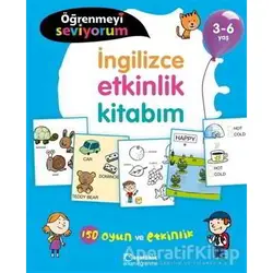 İngilizce Etkinlik Kitabım - Öğrenmeyi Seviyorum 3-6 Yaş - Kolektif - Uçanbalık Yayıncılık