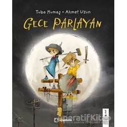 Gece Parlayan - Tuba Kumaş - Uçanbalık Yayıncılık