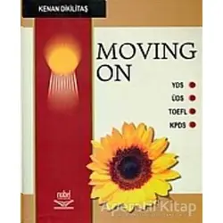 Moving On - Kenan Dikilitaş - Nobel Akademik Yayıncılık