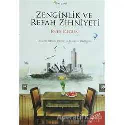 Zenginlik ve Refah Zihniyeti - Enes Olgun - Beyaz Yayınları