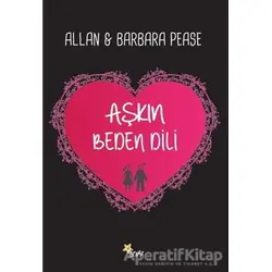 Aşkın Beden Dili - Barbara Pease - Beyaz Yayınları