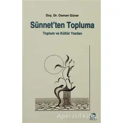 Sünnet’ten Topluma - Osman Güner - Fecr Yayınları