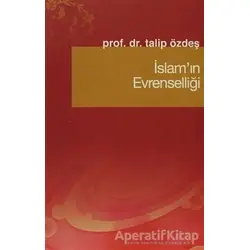 İslam’ın Evrenselliği - Talip Özdeş - Fecr Yayınları